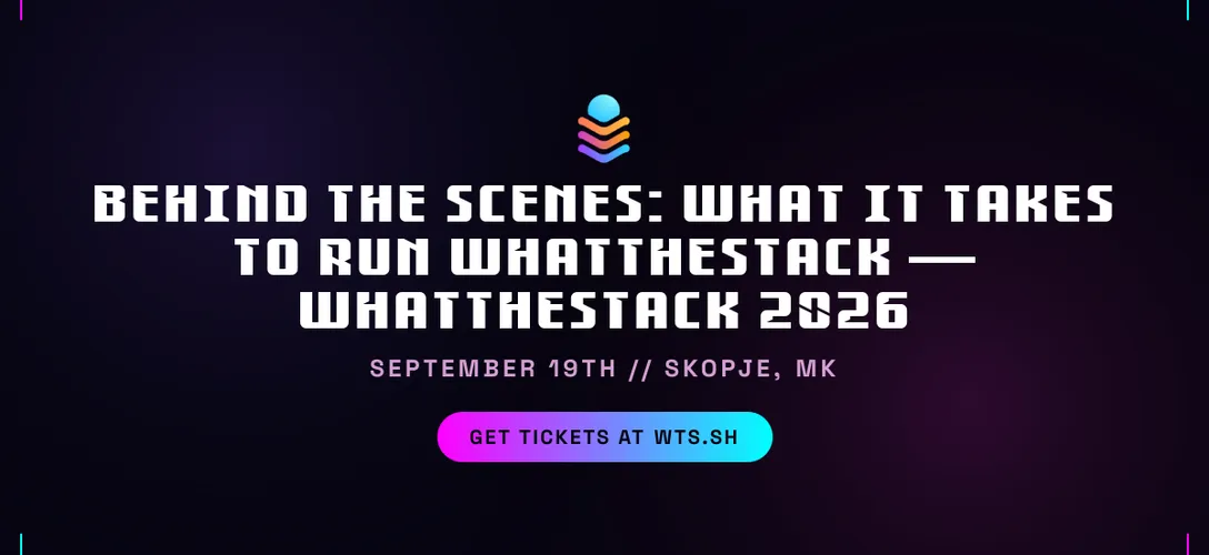 Behind the Scenes: What It Takes to Run WhatTheStack